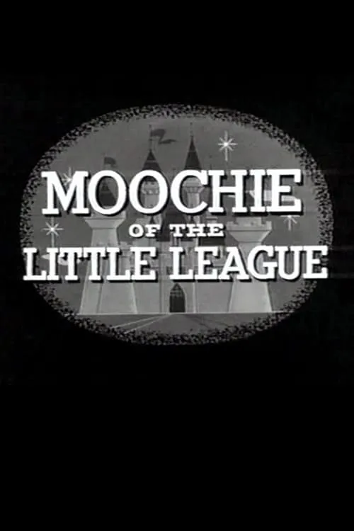 Moochie of the Little League (фильм)