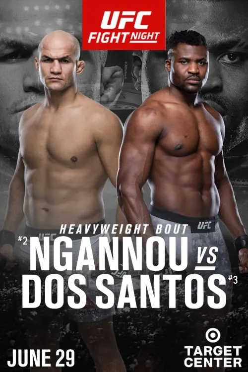 UFC on ESPN 3: Ngannou vs Dos Santos (фильм)