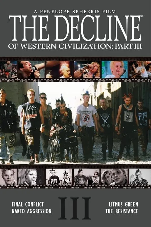 The Decline of Western Civilization Part III (movie)