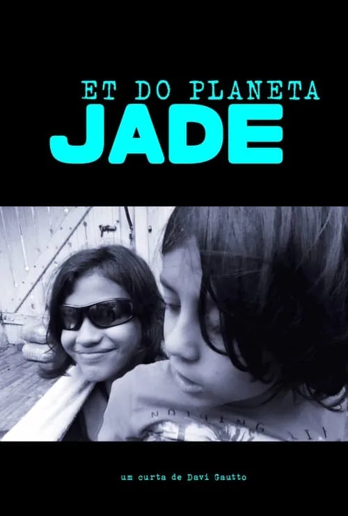 ET do Planeta Jade (фильм)