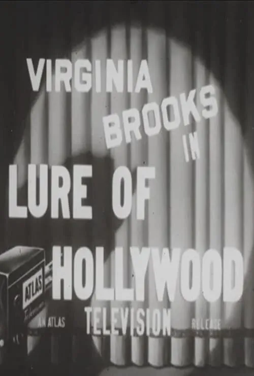 The Lure of Hollywood (movie)