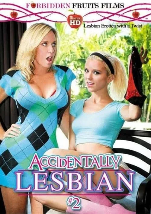 Accidentally Lesbian 2 (movie)