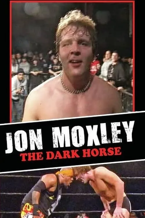Jon Moxley: The Dark Horse (movie)