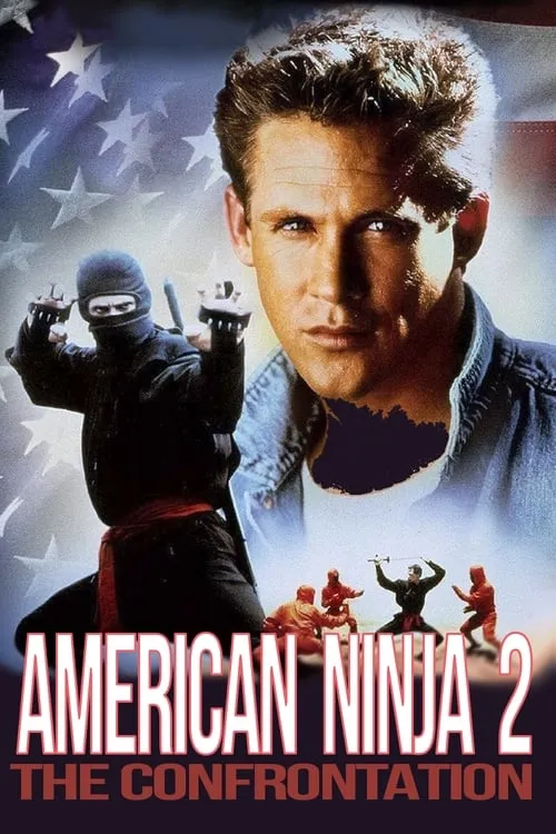 American Ninja 2: The Confrontation (movie)
