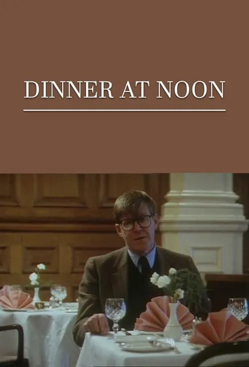 Dinner at Noon (movie)