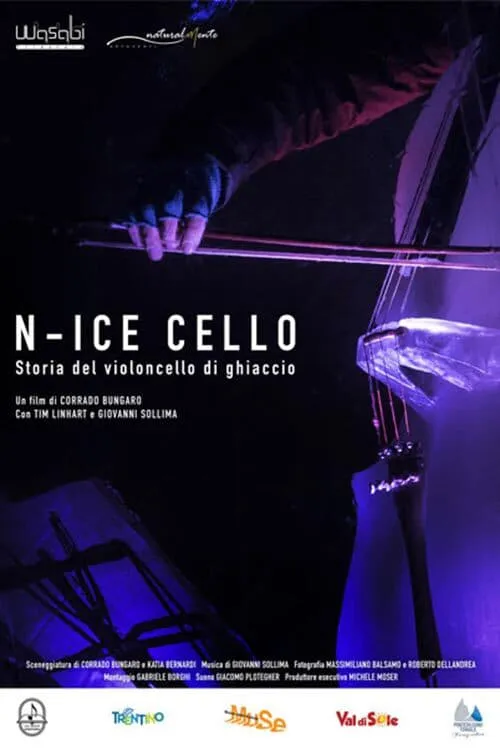 N-Ice Cello: Storia del violoncello di ghiaccio (movie)