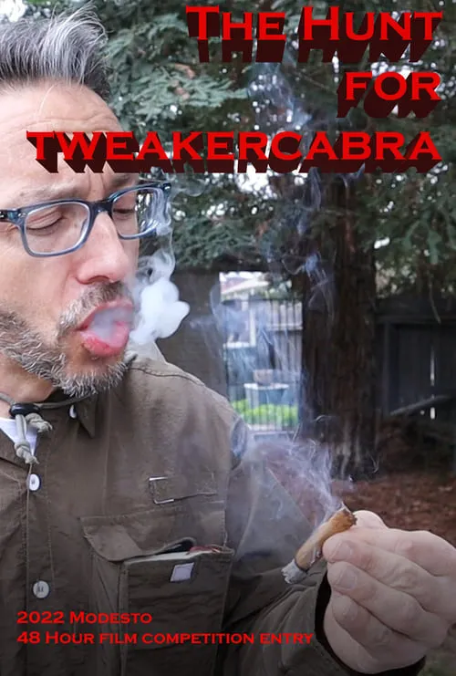 The Hunt for Tweakercabra (movie)