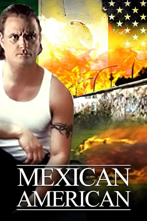 Mexican American (фильм)