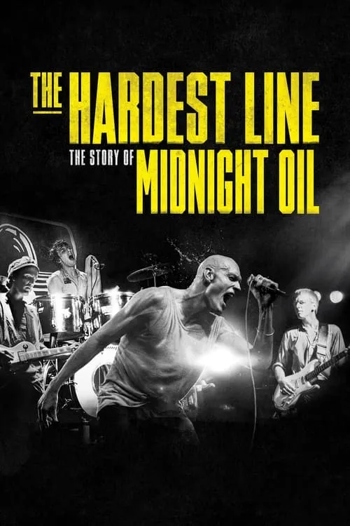 Midnight Oil: The Hardest Line (фильм)