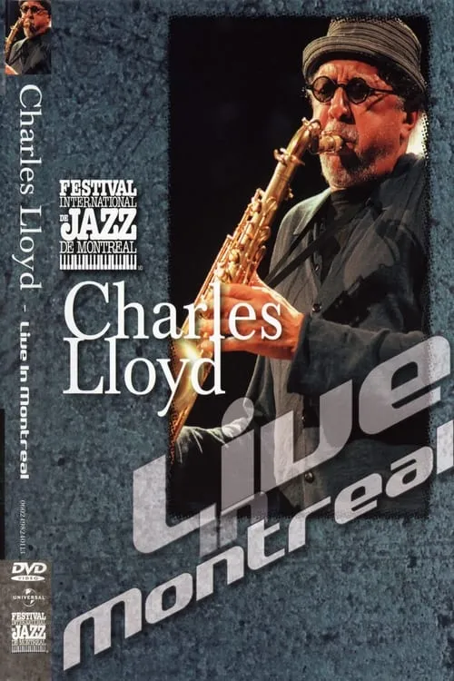 Charles Lloyd - Live in Montreal 2001 (movie)