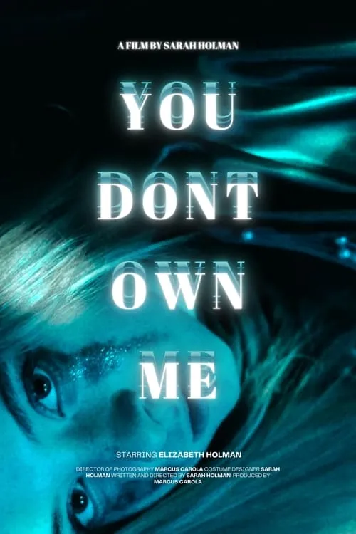 You Dont Own Me (movie)