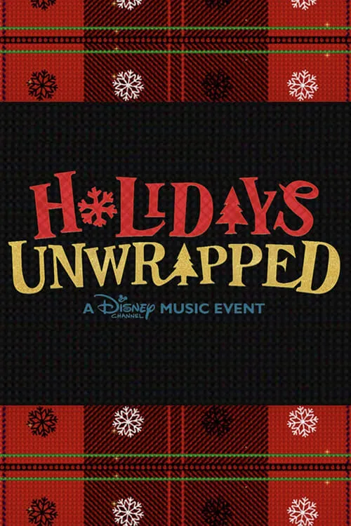 Disney Channel: Holidays Unwrapped (фильм)