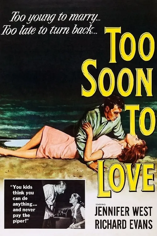 Too Soon to Love (movie)