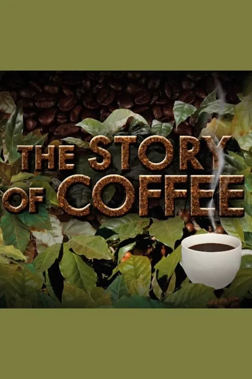 Story of...Coffee (фильм)