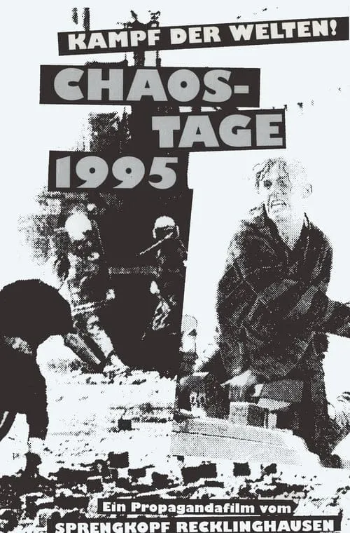 Kampf der Welten! - Chaos-Tage 1995 (фильм)