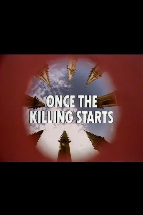 Once the Killing Starts (movie)