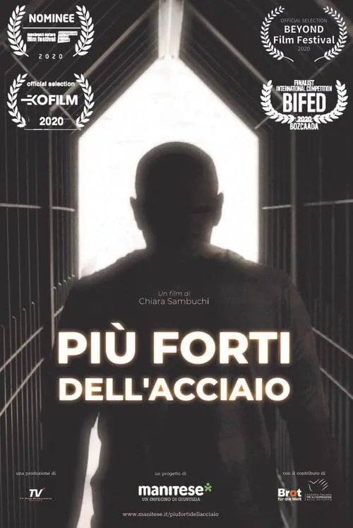 Più Forti Dell'acciaio (фильм)