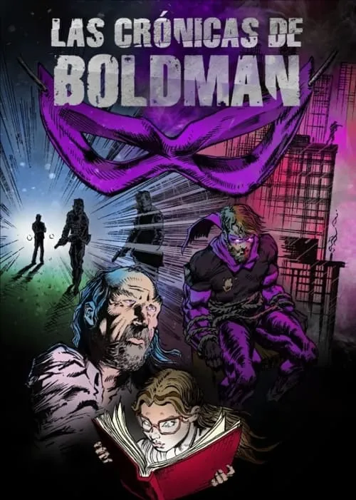 The Boldman Chronicles (movie)