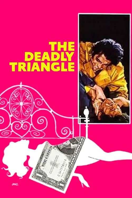 The Deadly Triangle (movie)