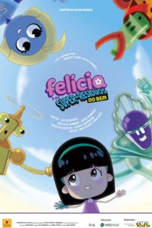 Felícia e os Super-Resíduos do Bem (movie)