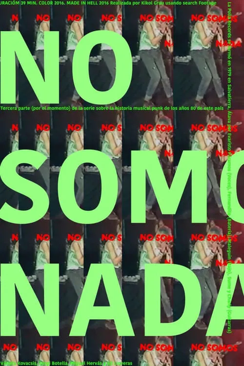 No somos nada