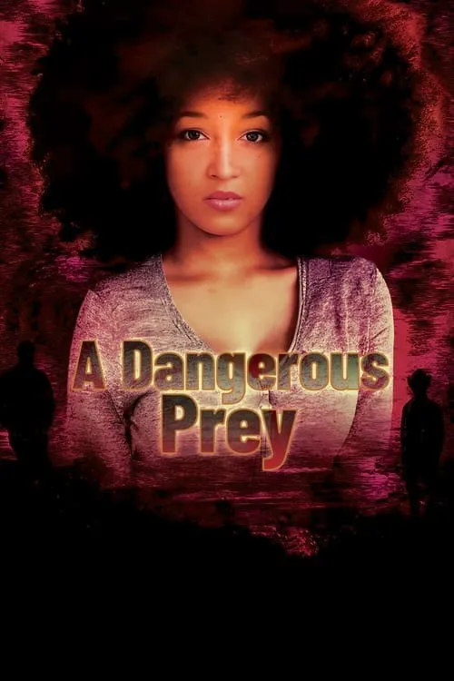 A Dangerous Prey (movie)