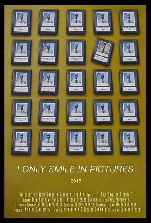 I Only Smile in Pictures (movie)