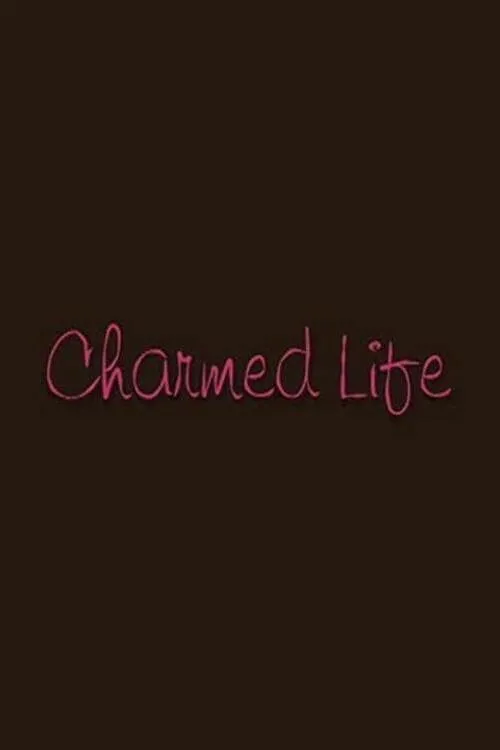 Charmed Life (movie)