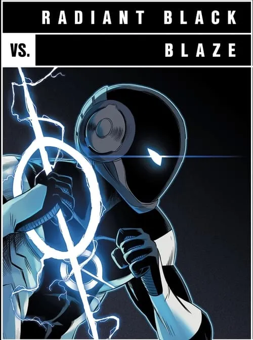 Versus: Radiant Black vs. Blaze (movie)