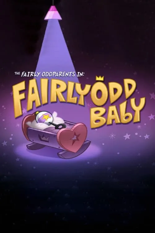 The Fairly OddParents: Fairly OddBaby