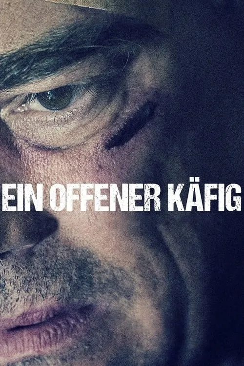 Ein offener Käfig (фильм)