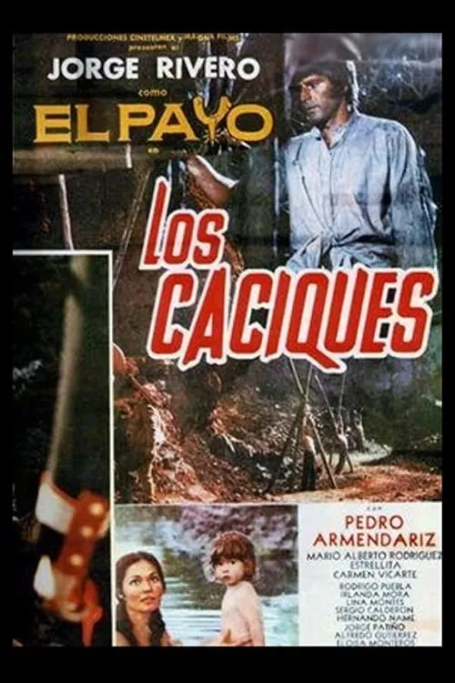 Los Caciques (movie)