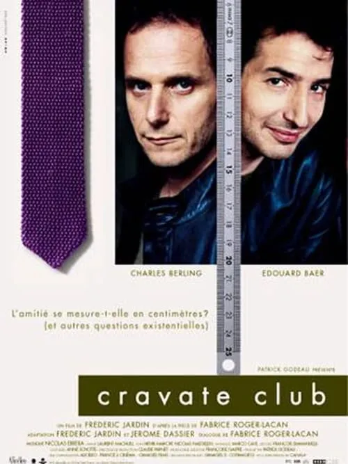 Cravate club (movie)