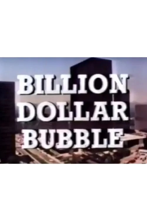 The Billion Dollar Bubble