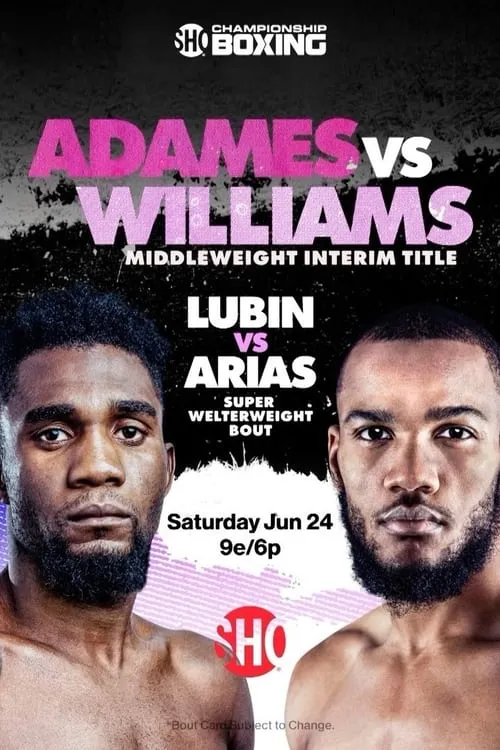 Carlos Adames vs. Julian Williams (movie)