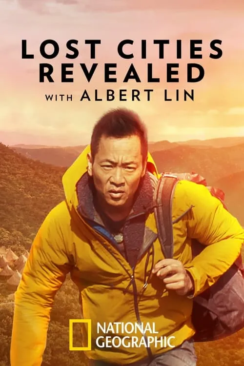 Lost Cities Revealed with Albert Lin (сериал)