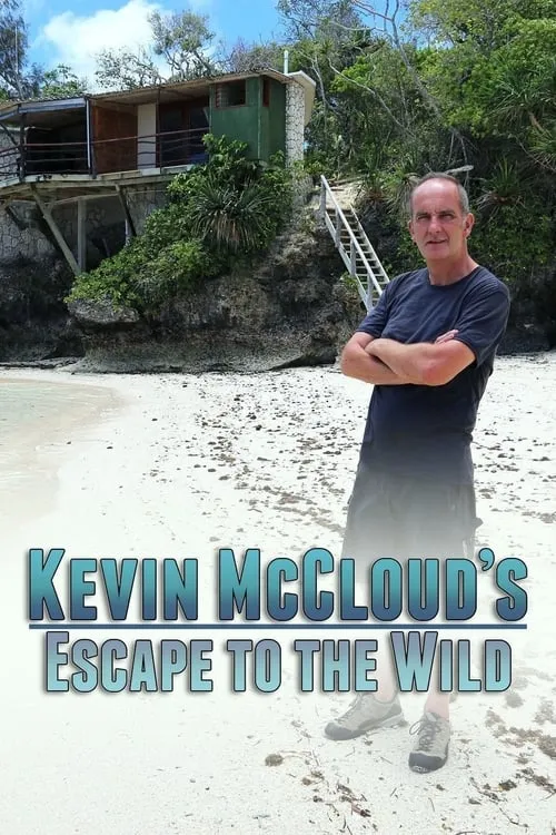 Kevin McCloud's Escape to the Wild (series)