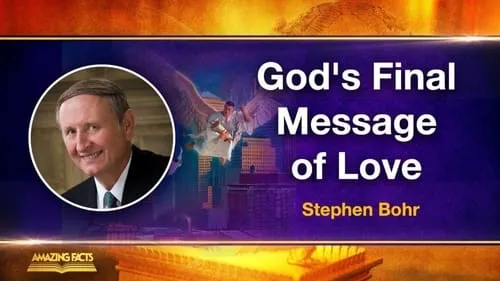 God's Final Message of Love