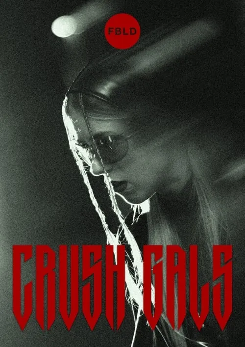 Crush Gals (movie)