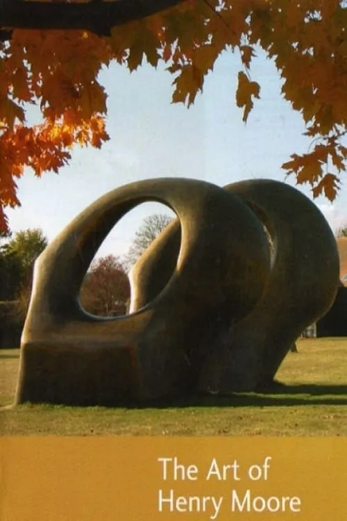 The Art of Henry Moore