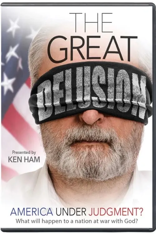 The Great Delusion (movie)