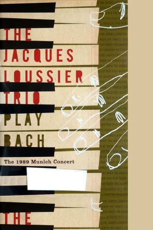 Jacques Loussier Trio - Play Bach - The 1989 Munich Concert (фильм)