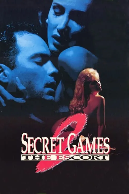 Secret Games 2: The Escort (movie)