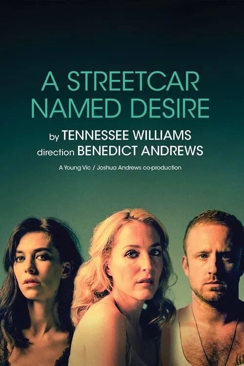 National Theatre Live: A Streetcar Named Desire (movie)