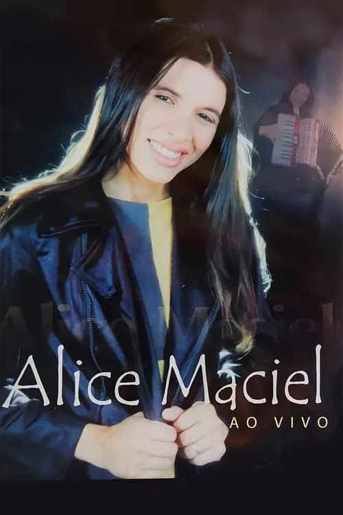 Alice Maciel e Banda Pentecostal - Ao Vivo (movie)