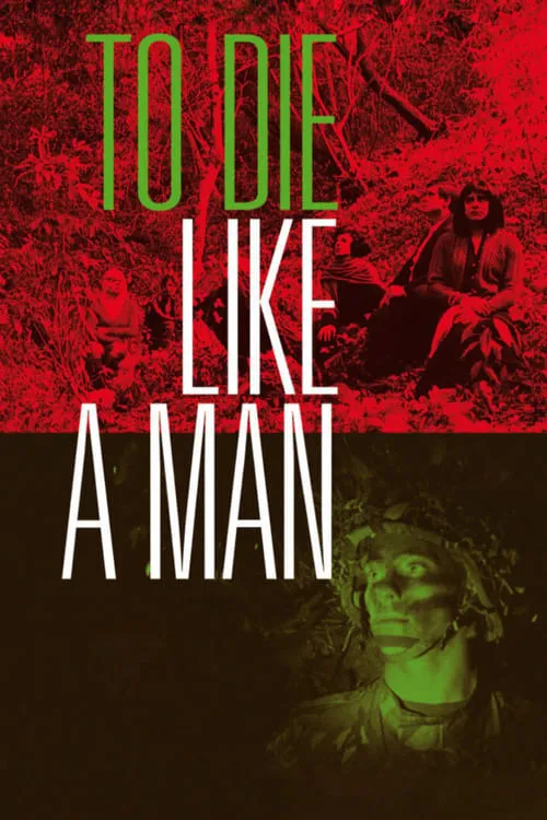 To Die Like a Man (movie)