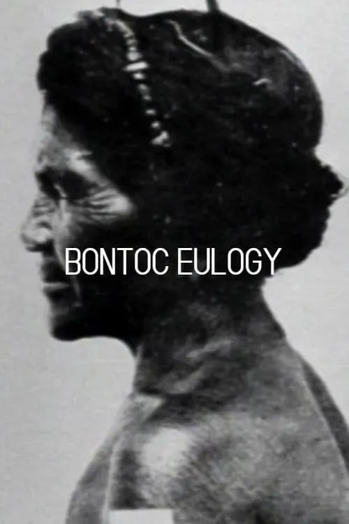 Bontoc Eulogy (movie)