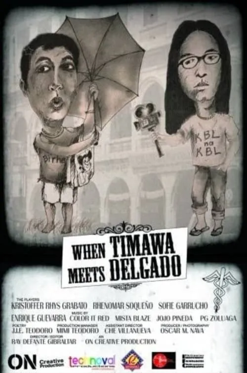 When Timawa Meets Delgado (movie)