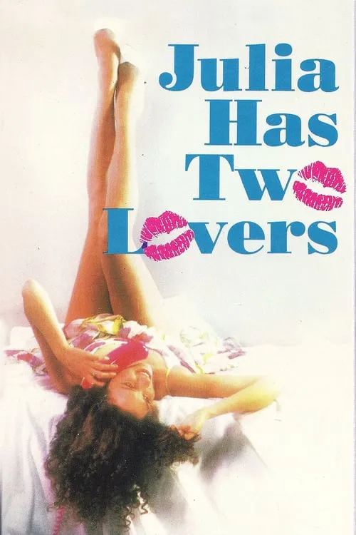 Julia Has Two Lovers (movie)