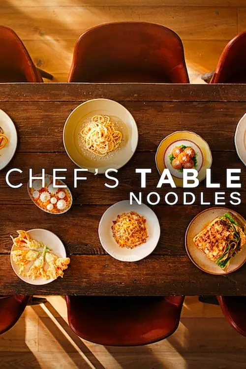 Chef's Table: Noodles (series)